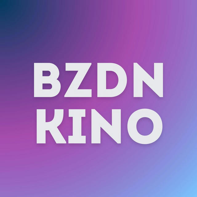 BZDN KINO | Фильм, сериал