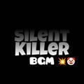 Silent Killerz Bgm⚡️