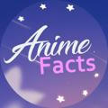 Anime Facts