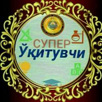 СУПЕР ЎҚИТУВЧИ️@1@