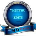 ™ MUTTHU EDITS