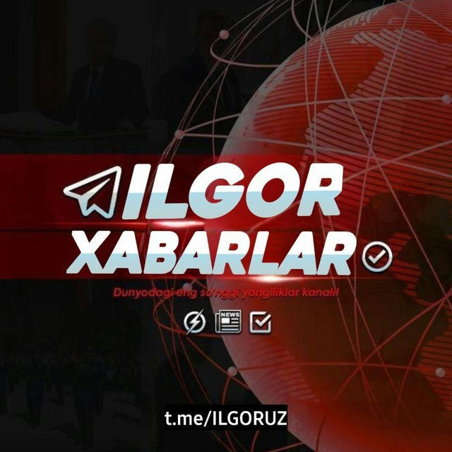 Ilgorxabar | Tezkor Xabarlar🔞