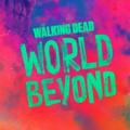 The Walking Dead: World Beyond⚡️