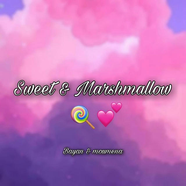 Sweet & Marshmallow🍭💕