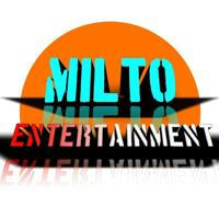 MILTO Entertainment