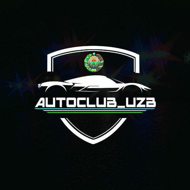 🚨AUTO CLUB UZB🇺🇿