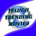 Telugu Trending Movies