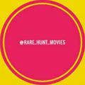Rare Hunt Movies