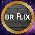 ★ BR FLIX ★