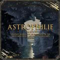 ASTROPHILIE. CLOSE DOWN