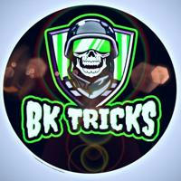 Bk tricks {official}️