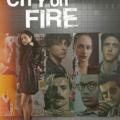 City On Fire Season 1