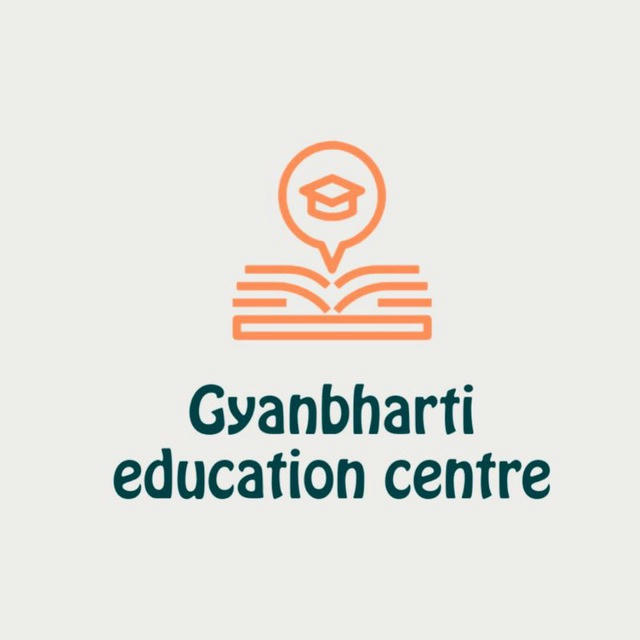 GYANBHARTI EDUCATION CENTRE