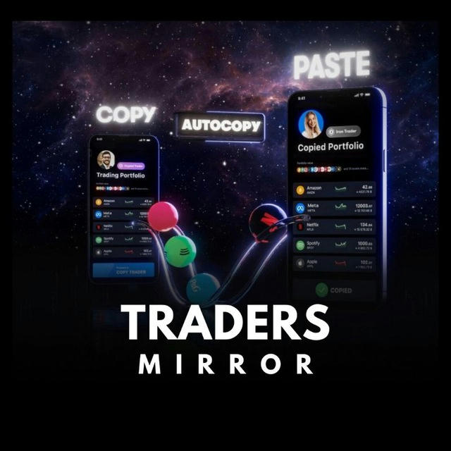 Traders Mirror ™ | Copy Trading for Everyone 📲