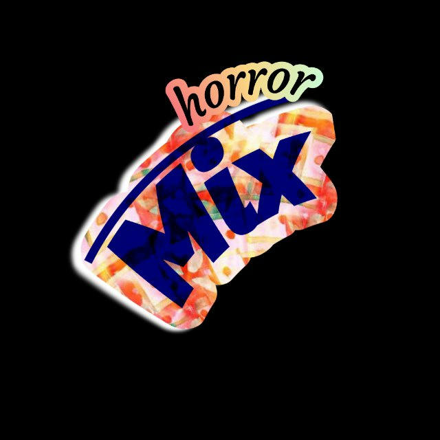 Mix horror