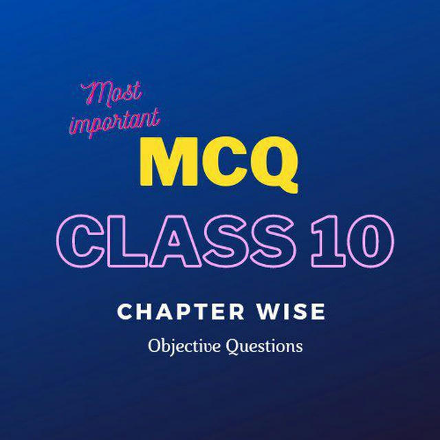 Objective/Quiz/MCQ NCERT CBSE Class 10