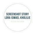 Screenshot Story Lora Ismael Kholilie