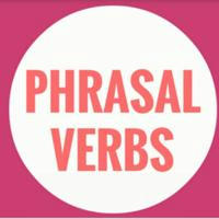 Phrasal verb ( آیلتس ، تافل ، انگلیسی )