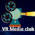 VR MEDIA CLUB V 2.0🎭🎬🎬