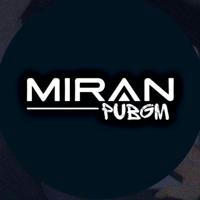 MIRAN | PUBGM