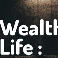 Wealthy Life Malayalam