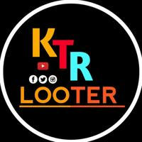 KTR Looter 💰