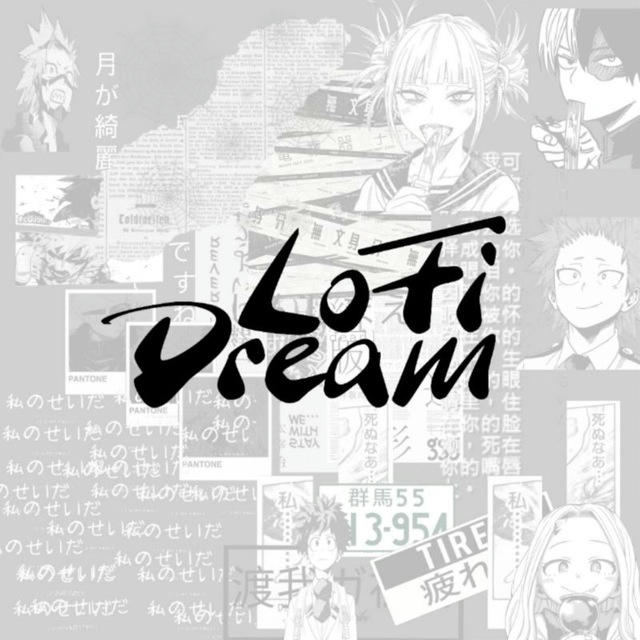 Lo-Fi Dream