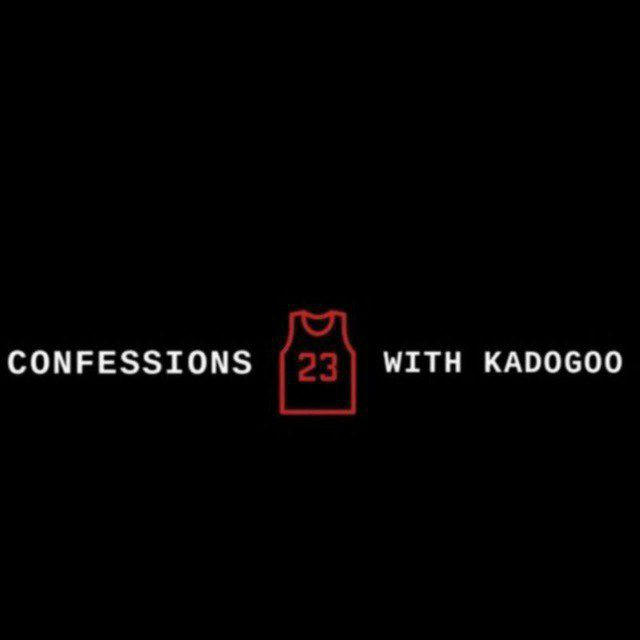 Confessions with Kadogoo