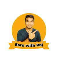 Earn With Raj