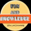 Fun and knowledge 😘🥰😃