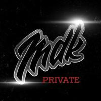 MDK PRIVATE
