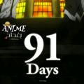 91 Days