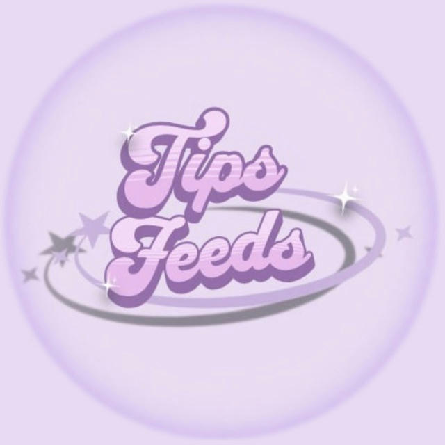 Tips_Feeds🤍🌸