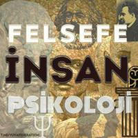 FELSEFE İNSAN PSİKOLOJİ 🏛️