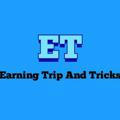 Earning Trip And Tricks