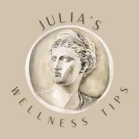 Julia's Wellness Tips