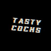 Tasty Cocks