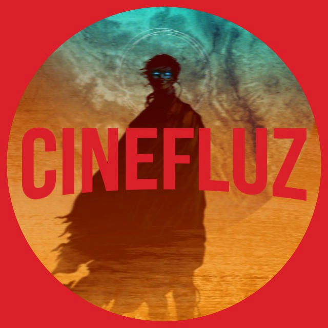 CINEFLUZ 『 🎬 』