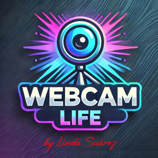 Webcam life - by Profesionales wbc🔥❤️