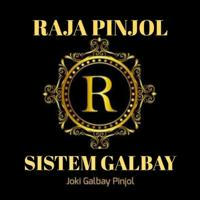 RAJA PINJOL SISTEM GALBAY