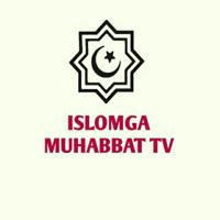 Islomga Muhabbat tv