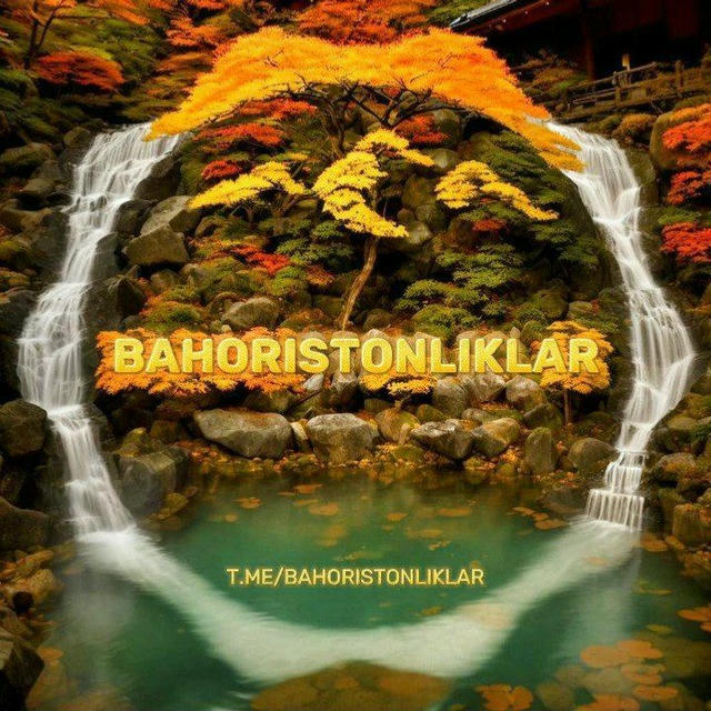 BAHORISTONLIKLAR | RASMIY KANALI