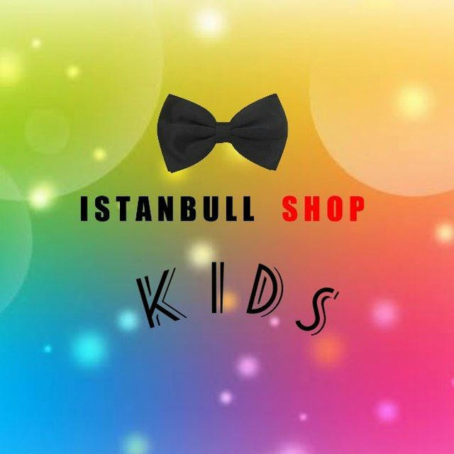 ISTANBULL SHOP KiDS