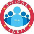 Rojgar with Ankit ™
