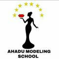 Ahadu modeling school
