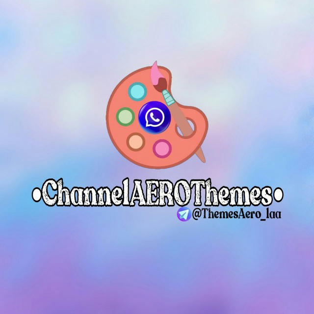 ◉ChannelAEROThemes◉