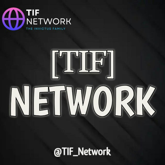 🤴 [TIF] Network