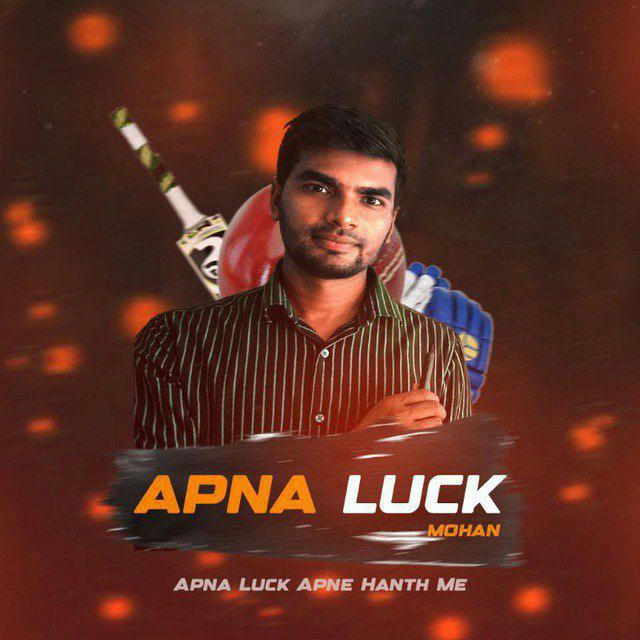 Apna luck ( MOHAN)