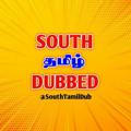 SOUTH TAMIL DUBBED ™