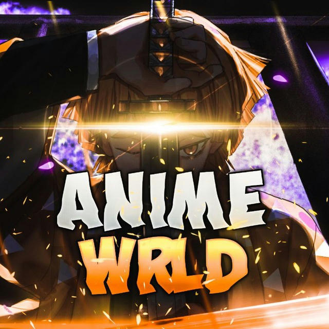 ❖ Anime Wrld ❖